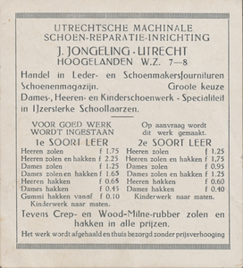 711338 Reclamekaartje, met de prijzen voor nieuwe zolen en hakken, van J. Jongeling, Utrechtsche Machinale ...